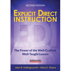 Explicit Direct Instruction (EDI): The Power of the Well-Crafted, Well-Taught Lesson