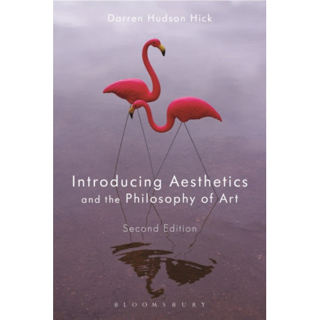 Introducing Aesthetics and the Philosophy of Art