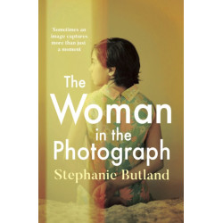 The Woman in the Photograph: The thought-provoking feminist novel everyone is talking about