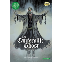 The Canterville Ghost The Graphic Novel: Quick Text