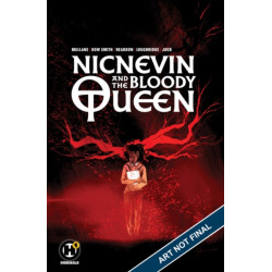 Nicnevin and the Bloody Queen