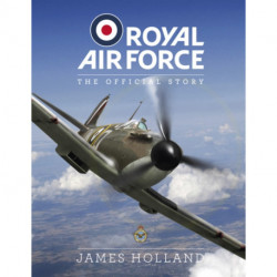 Royal Air Force: The Official Story