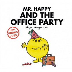 Mr. Happy and the Office Party