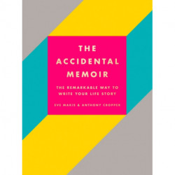 The Accidental Memoir