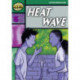 Rapid Reading: Heat Wave (Stage 5,Level 5B)