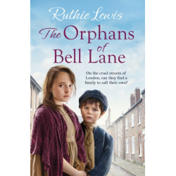 The Orphans of Bell Lane: 'A real page turner' Sheila Newberry