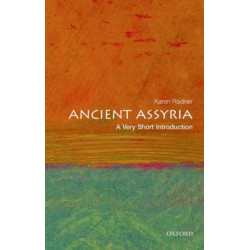 Ancient Assyria: A Very Short Introduction