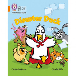 Disaster Duck: Band 06/Orange