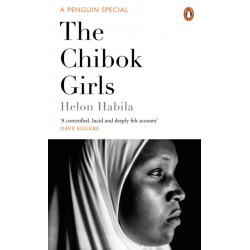 The Chibok Girls: The Boko Haram Kidnappings & Islamic Militancy in Nigeria