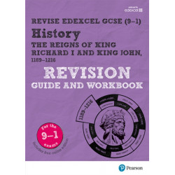 Pearson REVISE Edexcel GCSE History King Richard I and King John Revision Guide and Workbook incl. online revision - for 2025 exams: Edexcel