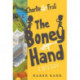 Charlie and Frog: The Boney Hand: A Mystery