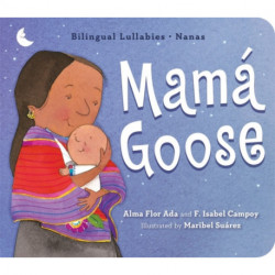 Mama Goose: Bilingual Lullabies*Nanas