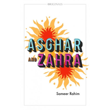 Asghar and Zahra: A John Murray Original