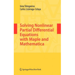 Solving Nonlinear Partial Differential Equations with Maple and Mathematica