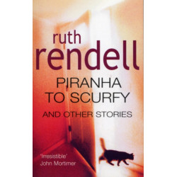 Piranha To Scurfy And Other Stories