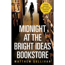 Midnight at the Bright Ideas Bookstore