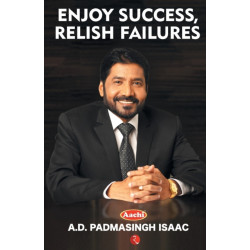 Enjoy Success, Relish Failures