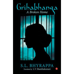 Grihabhanga: A Broken Home