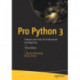 Pro Python 3: Features and Tools for Professional Development