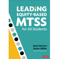Leading Equity-Based MTSS for All Students