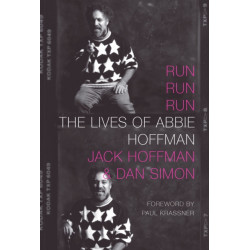 Run Run Run: The Lives of Abbie Hoffman