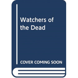Watchers of the Dead