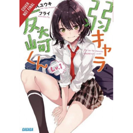 Bottom-Tier Character Tomozaki, Vol. 1 (light novel)