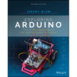 Exploring Arduino: Tools and Techniques for Engineering Wizardry