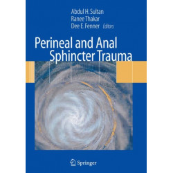 Perineal and Anal Sphincter Trauma: Diagnosis and Clinical Management