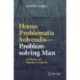Homo Problematis Solvendis–Problem-solving Man: A History of Human Creativity