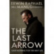 The Last Arrow: Save Nothing for the Next Life