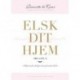 Elsk dit hjem - lydbog