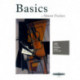 Basics: 300 excercises and practice routines for the Violin