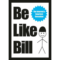 Be Like Bill