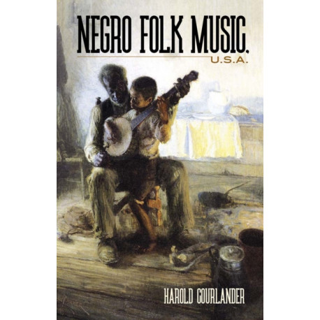 Negro Folk Music U.S.A.