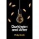 Durkheim and After: The Durkheimian Tradition, 1893-2020