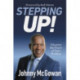 Stepping Up!: Discover the Power of Your Position
