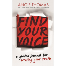 Find Your Voice: A Guided Journal for Writing Your Truth