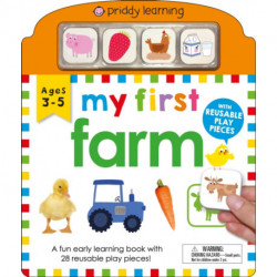My First Play and Learn: Farm: A Fun Early Learning Book with 28 Reusable Play Pieces