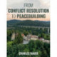 From Conflict Resolution to Peacebuilding