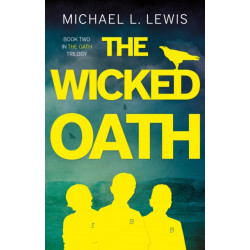 The Wicked Oath