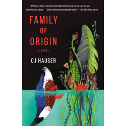 Family of Origin: A Novel