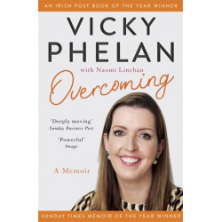 Overcoming: The powerful, compelling, award-winning memoir