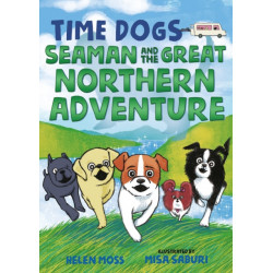 The Seaman and the Great Northern Adventure: Seaman and the Great Northern Adventure