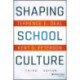 Shaping School Culture