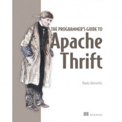 Programmer's Guide to Apache Thrift