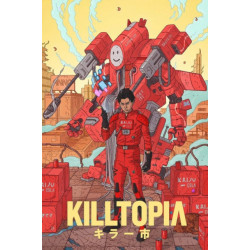 Killtopia Vol 2