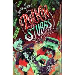 Ghostcatcher: Potkin and Stubbs Book 3