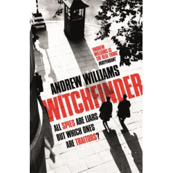 Witchfinder: A brilliant novel of espionage from one of Britain's most accomplished thriller writers