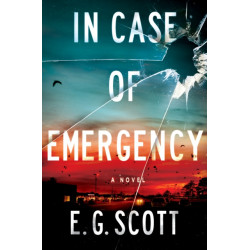 In Case of Emergency: A Novel